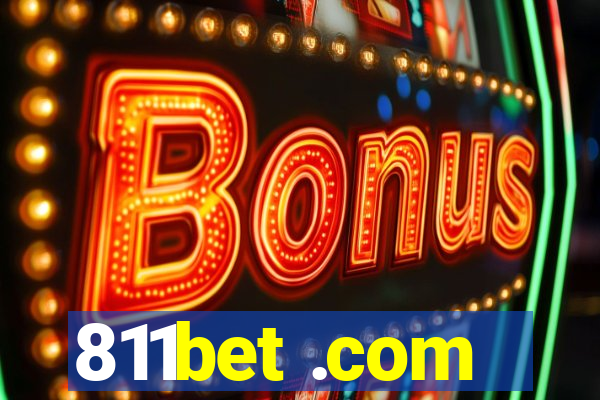 811bet .com